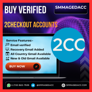 Get Verified 2CheckOut Accounts
